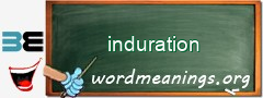 WordMeaning blackboard for induration